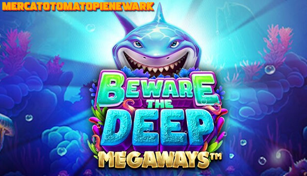 Slot Beware The Deep Megaways – Sensasi Dalam Laut!
