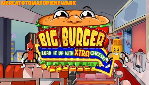 Mainkan Slot Big Burger Load It Up With Xtra Cheese